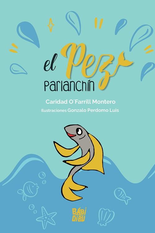 El pez Parlanchín