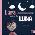 Lara quiere La Luna