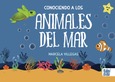 Conociendo a los Animales del Mar