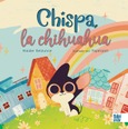 Chispa, la chihuahua
