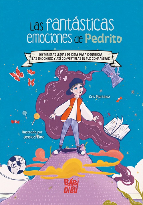 Las fantásticas emociones de Pedrito