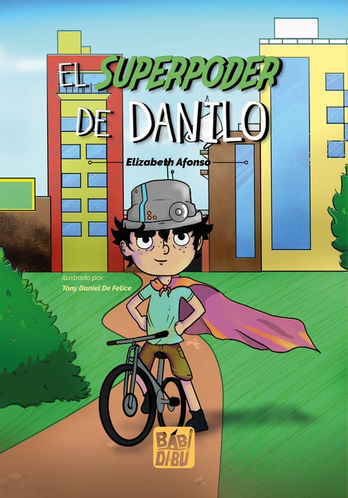 El superpoder de Danilo