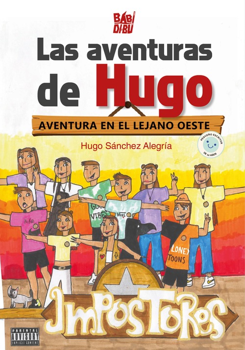 Las aventuras de Hugo. Aventura en el lejano oeste