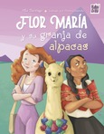 Flor María y su granja de alpacas