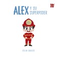 Alex y su superpoder