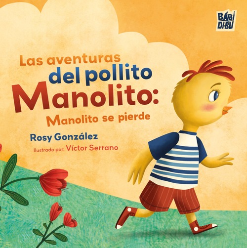 Las aventuras del pollito Manolito