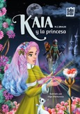 Kaia y la princesa