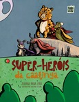 Super-heróis da caatinga