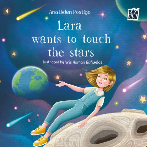 Lara wants to touch the stars