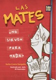 Las mates «no sirven para nada»