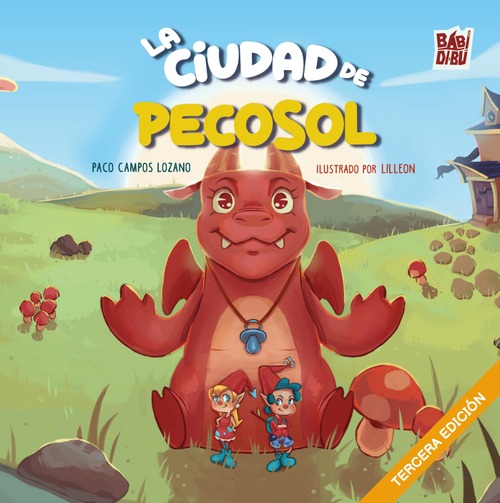 La ciudad de Pecosol La ciudad de Pecosol