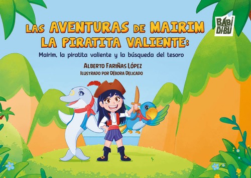 Las aventuras de Mairim la piratita valiente