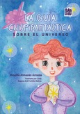 La Guía Chispifantástica sobre el Universo