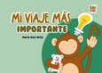 Mi viaje más importante