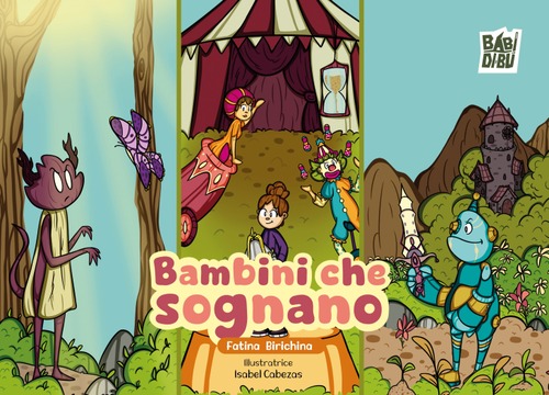 Bambini che sognano Bambini che sognano