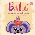 Balú en su primer día en la escuela