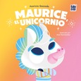 Maurice, el unicornio