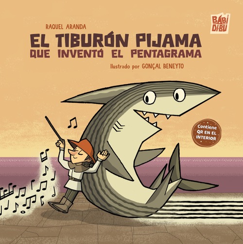 El tiburón pijama que inventó el pentagrama El tiburón pijama que inventó el pentagrama