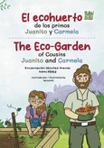 El ecohuerto de los primos Juanito y Carmela | The Eco-Garden of Cousins Juanito and Carmela