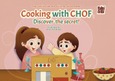 Cooking with CHOF: Discover the Secret!