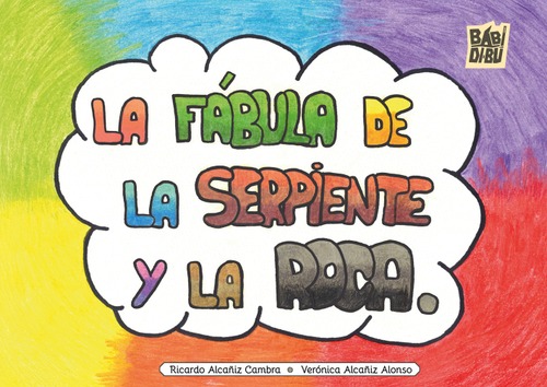 La fábula de la serpiente y la roca