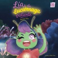 Lía, la luciérnaga valiente