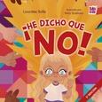 ¡He dicho que no!