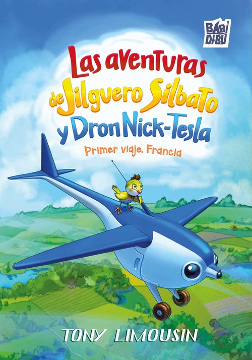 Las aventuras de jilguero Silbato y Dron Nick-Tesla