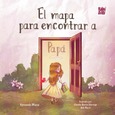 El mapa para encontrar a papá