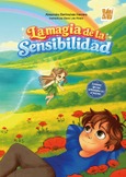 La magia de la sensibilidad