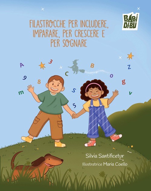 Filastrocche per includere, per imparare, per crescere e per sognare