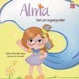 Alma ten un superpoder
