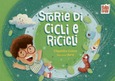Storie di cicli e ricicli