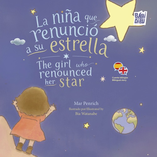 La niña que renunció a su estrella / The girl who renounced her star