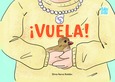 ¡Vuela!