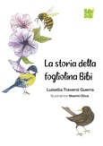 La storia della fogliona Bibi