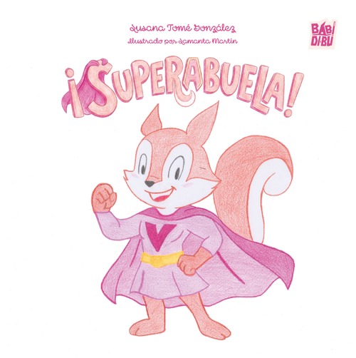 ¡Superabuela!