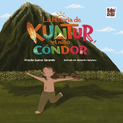 La historia de Kuntur, el niño cóndor