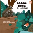 Mamma Orsa e i giorni bui