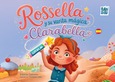 Rossella y su varita mágica Clarabella
