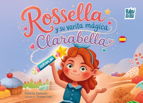 Rossella y su varita mágica Clarabella