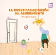 La divertida habitación del aburrimiento