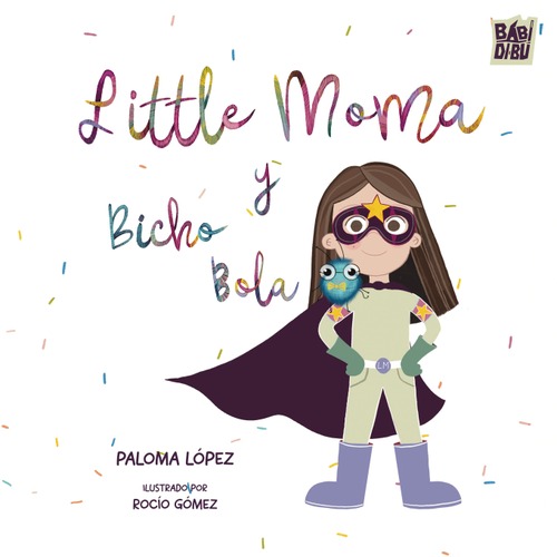 Little MoMa y Bicho Bola