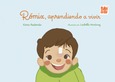 Rómix, aprendiendo a vivir