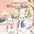 Il magico Natale di Alma e Blas