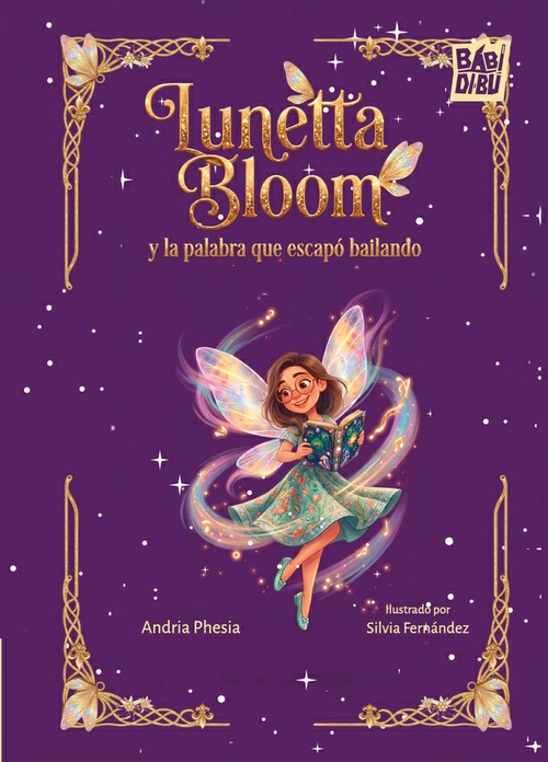 Lunetta Bloom y la palabra que escapó bailando