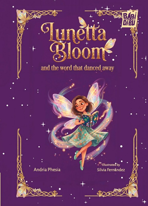 Lunetta Bloom and the Word That Danced Away