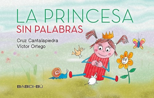 La princesa sin palabras La princesa sin palabras