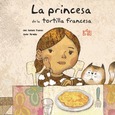 La princesa de la tortilla francesa