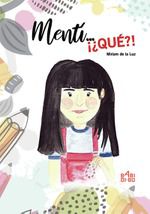 Cuenta cuentos de Mentí...¡¿QUÉ?! en la Biblioteca Pública Infanta Elena